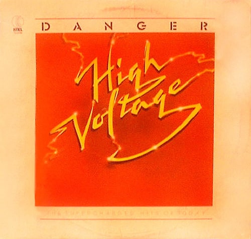 Danger: High Voltage [LP Record]