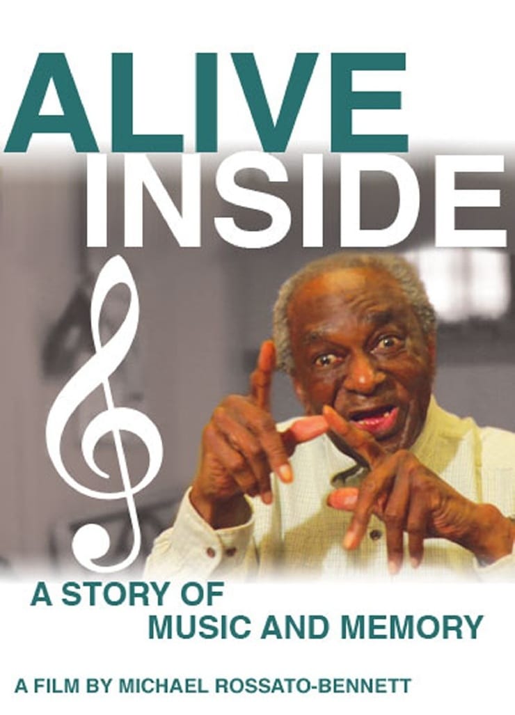 Alive Inside: A Story of Music & Memory