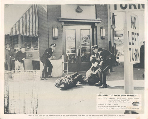 The Great St. Louis Bank Robbery The Great St. Louis Bank Robbery