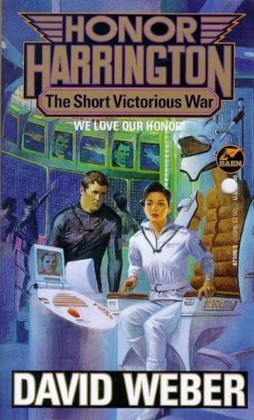 The Short Victorious War (Honor Harrington Series, Book 3)