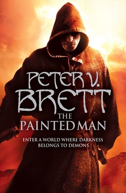 The Painted Man (The Demon Cycle, Book 1)