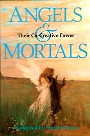 Angels & Mortals: Their Co-Creative Power