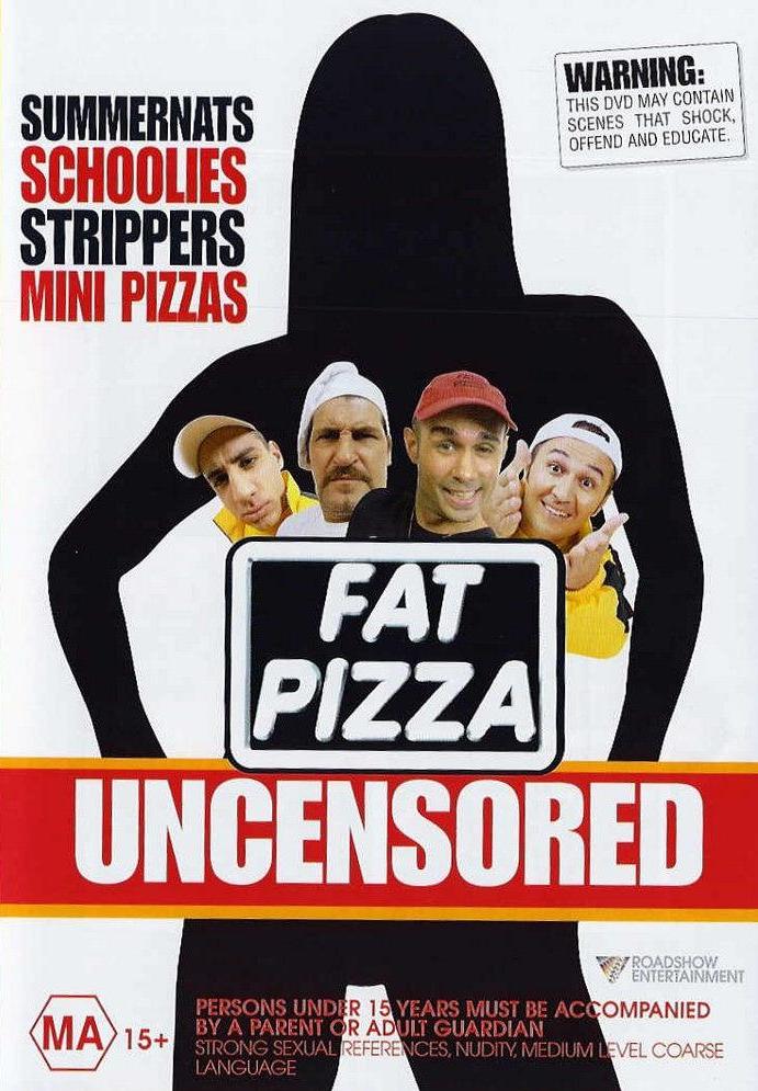 Fat Pizza                                  (2003)