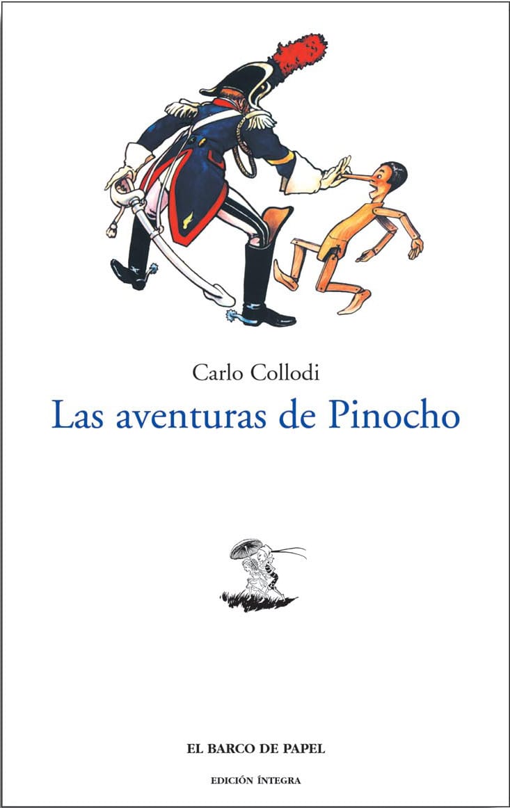 Las aventuras de Pinocho / The Adventures of Pinocchio (Clasicos Juveniles) (Spanish Edition)