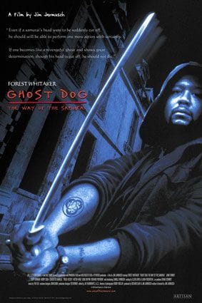 Ghost Dog: The Way of the Samurai Ghost Dog: The Way of the Samurai