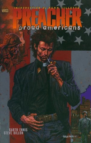 Preacher: Vol. 3 - Proud Americans