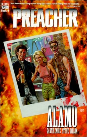 Preacher: Vol. 9 - Alamo