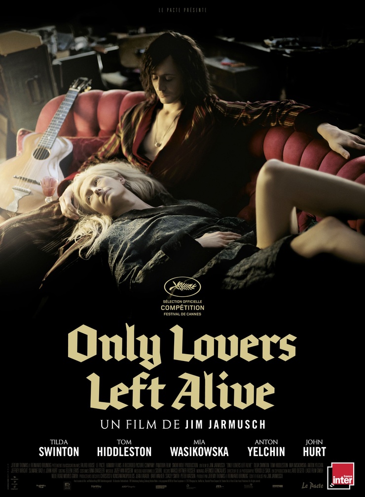 Only Lovers Left Alive Only Lovers Left Alive