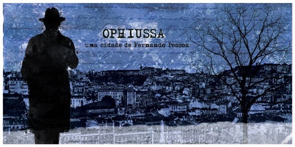 Ophiussa: Uma Cidade de Fernando Pessoa