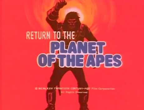 Return to the Planet of the Apes