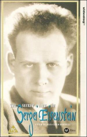 The Secret Life of Sergei Eisenstein