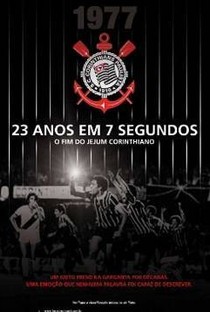 23 Anos em 7 Segundos
