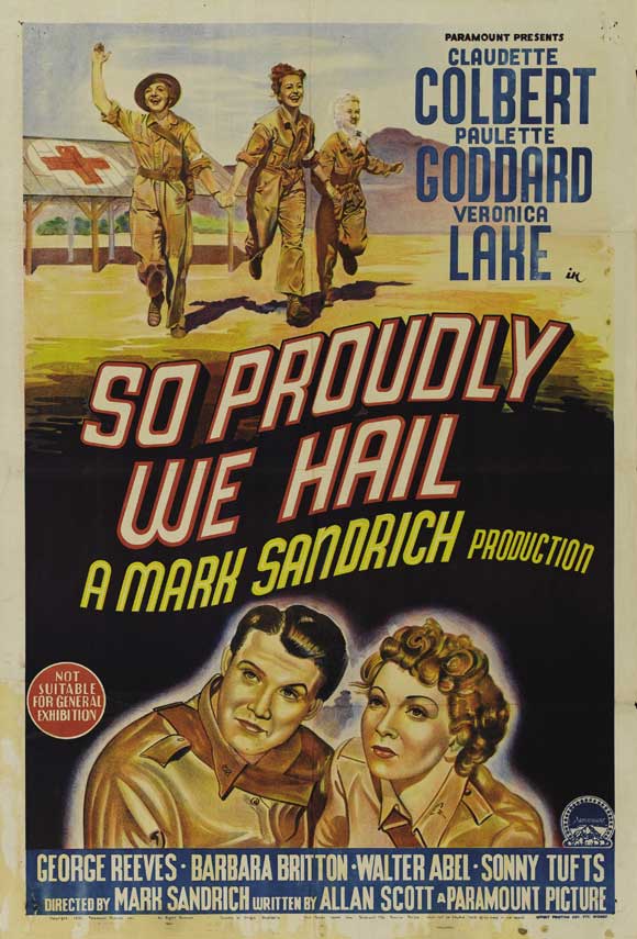 So Proudly We Hail! (1943) So Proudly We Hail! (1943)