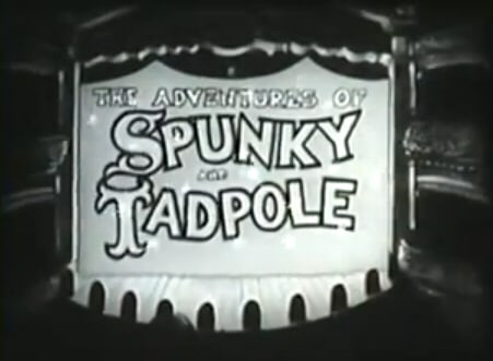 The Adventures of Spunky and Tadpole