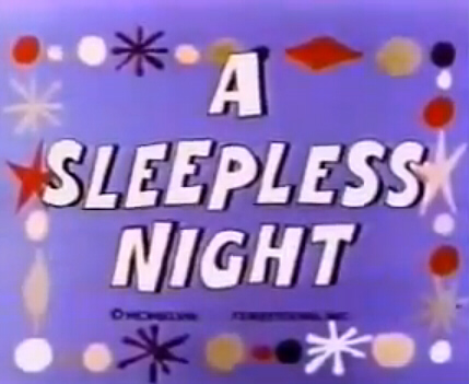 A Sleepless Night