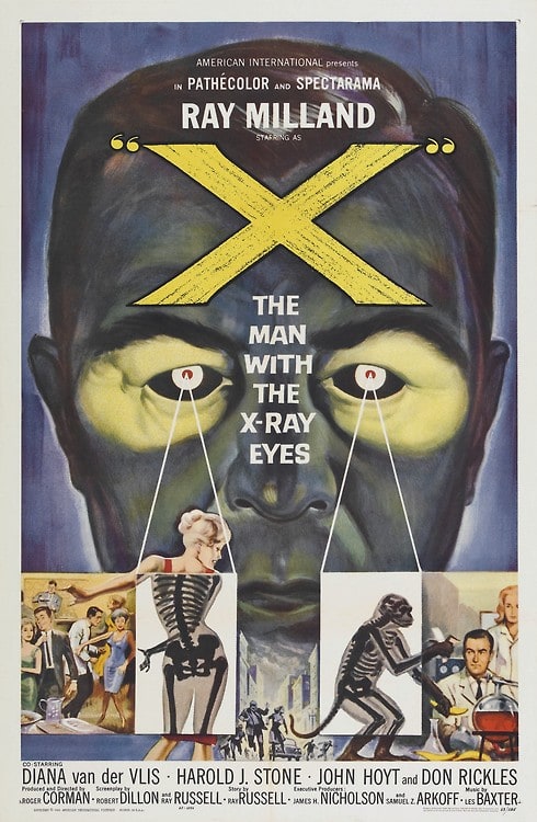 X: The Man with the X-Ray Eyes