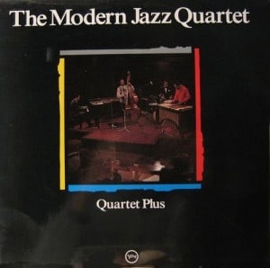 The Modern Jazz Quartet - Quartet Plus