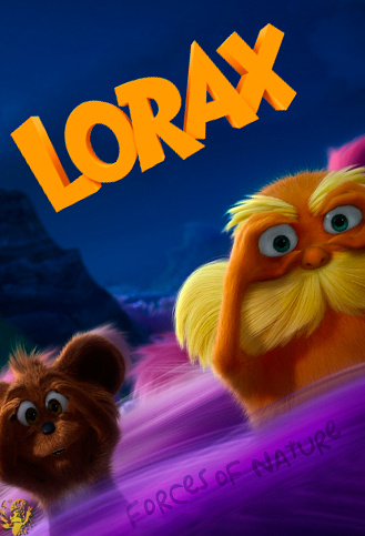 The Lorax: Forces of Nature (2012)