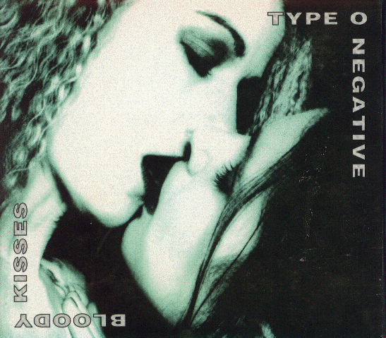 Bloody Kisses Bloody Kisses