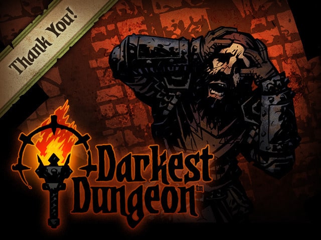 Darkest Dungeon