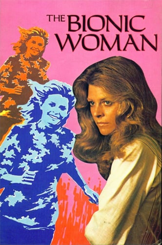 The Bionic Woman The Bionic Woman