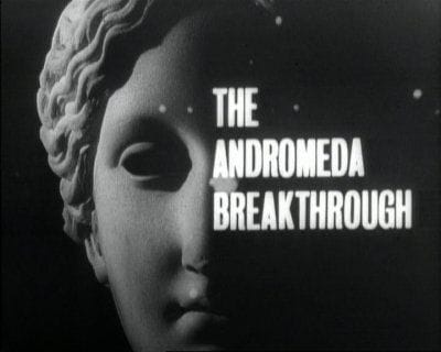 The Andromeda Breakthrough