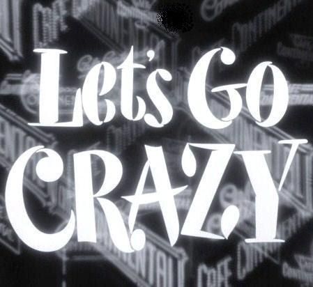 Let's Go Crazy