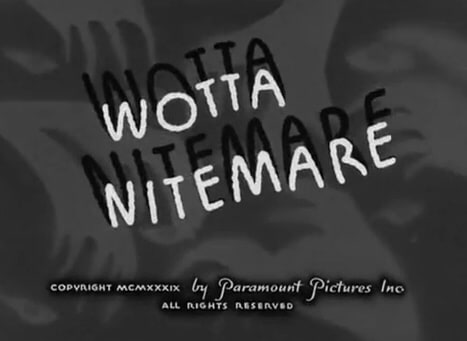 Wotta Nitemare