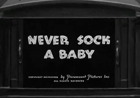 Never Sock a Baby