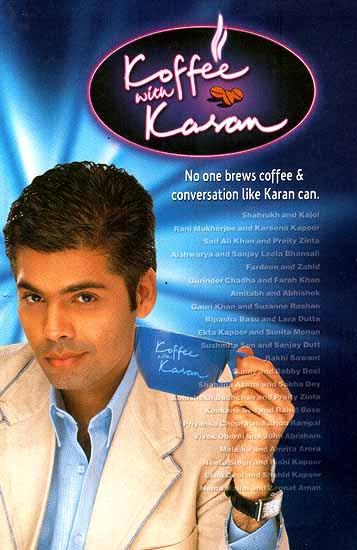 Koffee with Karan                                  (2004- )