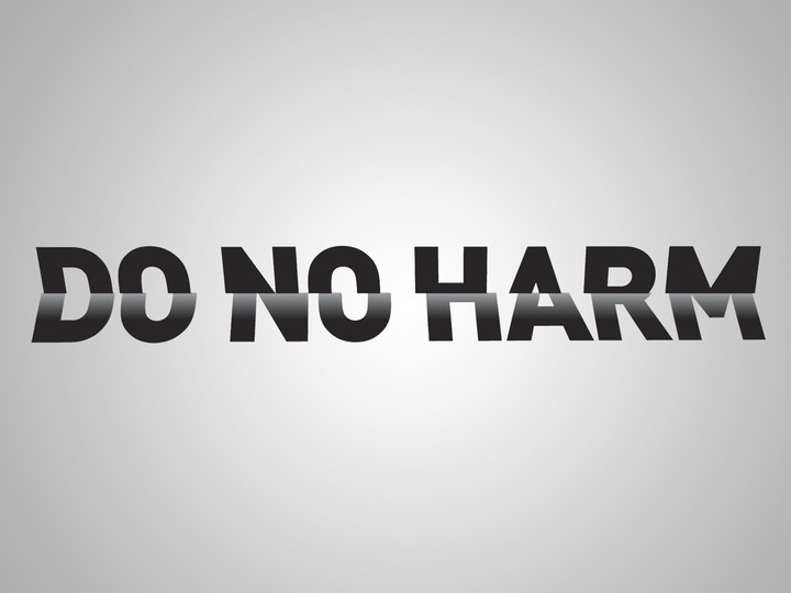 Do No Harm