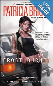 Frost Burned (Mercy Thompson, Book 7)