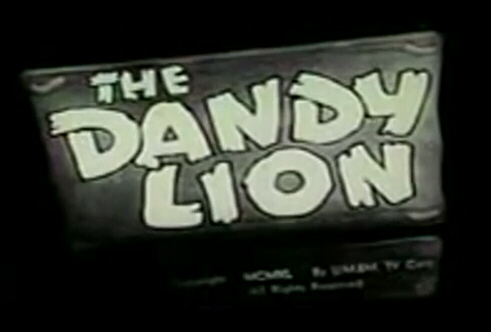 The Dandy Lion The Dandy Lion