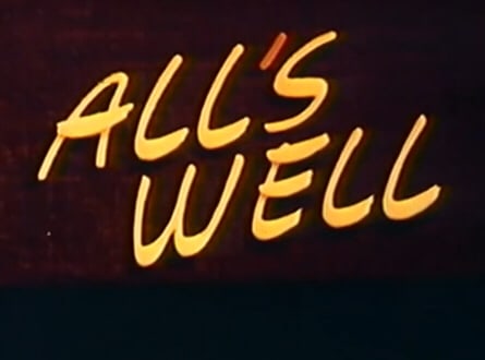 All's Well