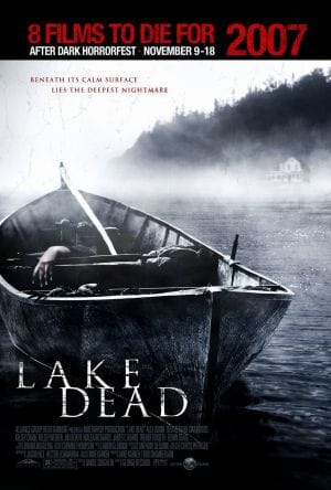 After Dark Horrorfest - Lake Dead