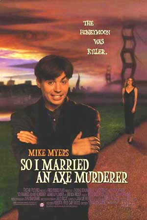 So I Married an Axe Murderer