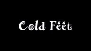 Cold Feet