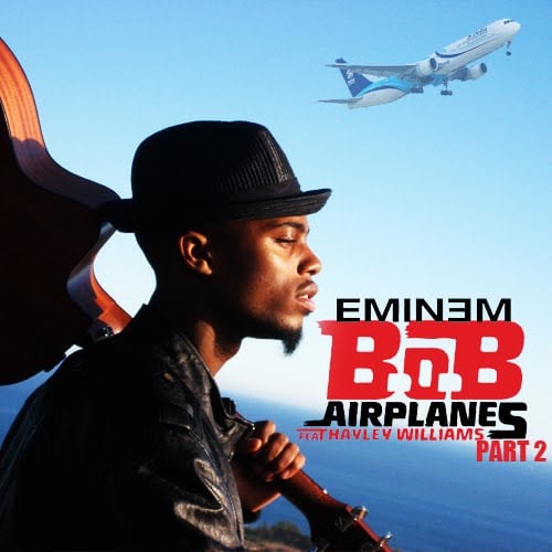 Eminem & B.o.B & Haley Williams-Airplanes