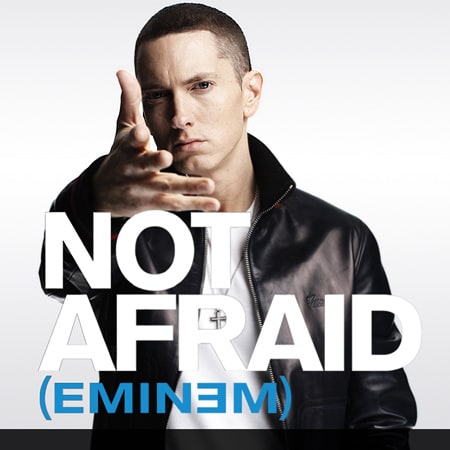 Eminem-Not Afraid
