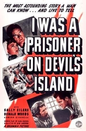 I Was a Prisoner on Devil's Island