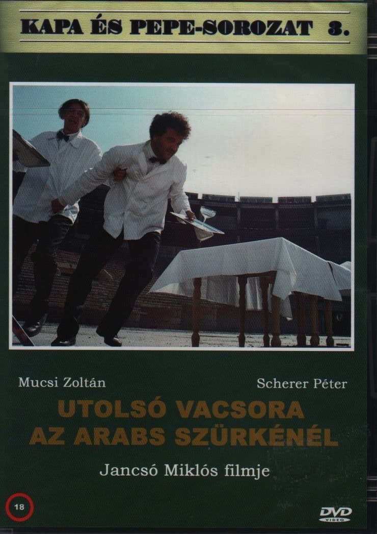 Utolsó vacsora az Arabs Szürkénél