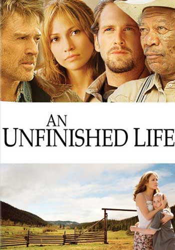 An Unfinished Life An Unfinished Life