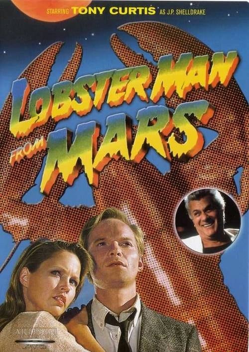 Lobster Man from Mars Lobster Man from Mars