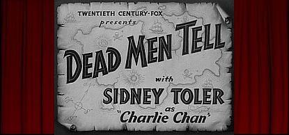 Charlie Chan in Dead Men Tell