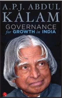 President A P J Abdul Kalam's Book Governance For Growth In India President A P J Abdul Kalam's Book Governance For Growth In India