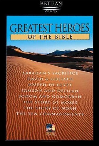 Greatest Heroes of the Bible