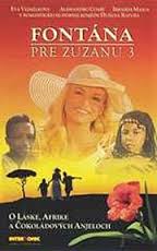 Fontána pre Zuzanu (THE FOUTAIN FOR SUSANNE)