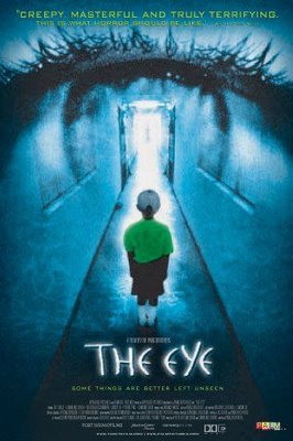 The Eye [2002]