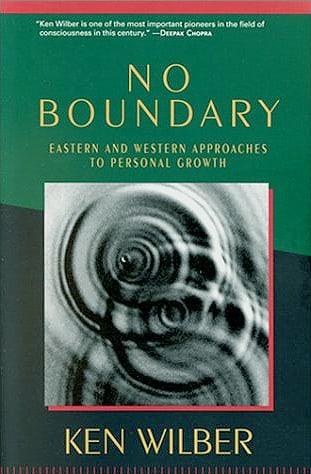 No Boundary: Eastern and Western Approaches to Personal Growth