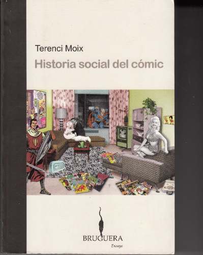 Historia social del cómic (Spanish Edition)
